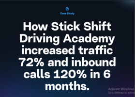 How Stick Shift Driving Academy increased traffic 72% and inbound calls 120% in 6 months.