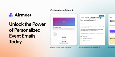 Elevate Your Event Experience with Airmeet's Email Customization