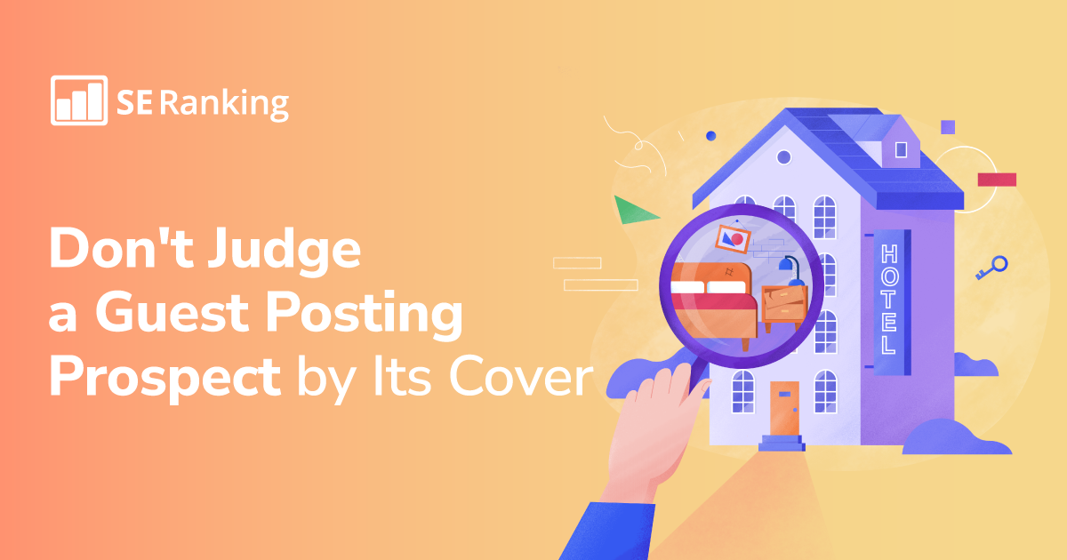 In Search of Guest Posting Partners: Scoring Sites with SE Ranking