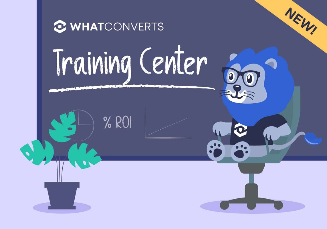 Free Course: Six Steps to Growing Your ROI with WhatConverts