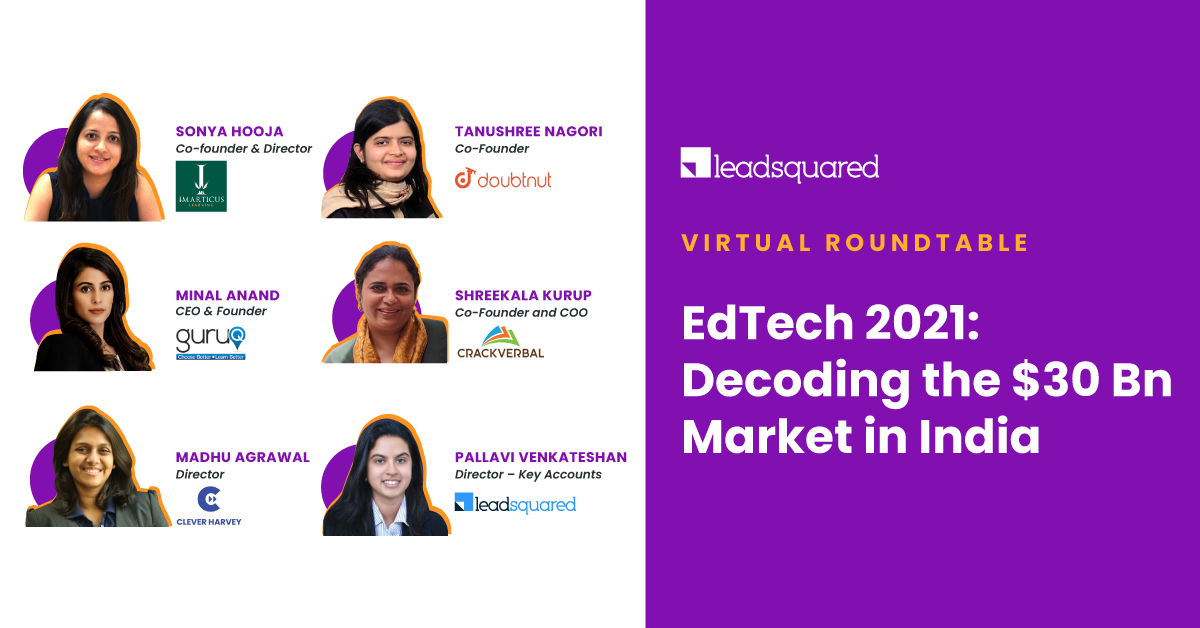 [EdTech Roundtable Episode 2] Decoding the $30 Bn EdTech Market in India
