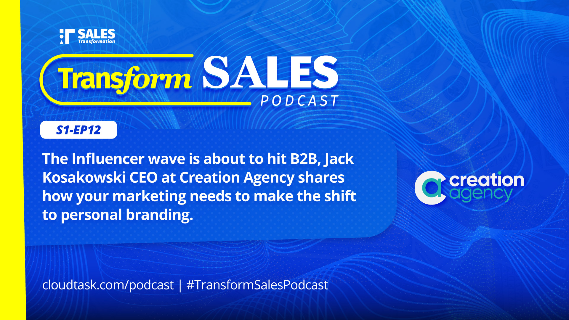 Podcast | Creation Agency Jack Kosakowski