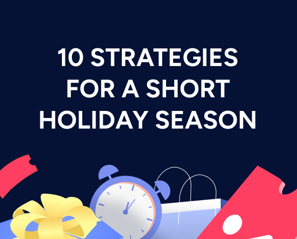 Holiday season profit strategies playbook: 10 strategies for maximizing revenue in a short holiday season
