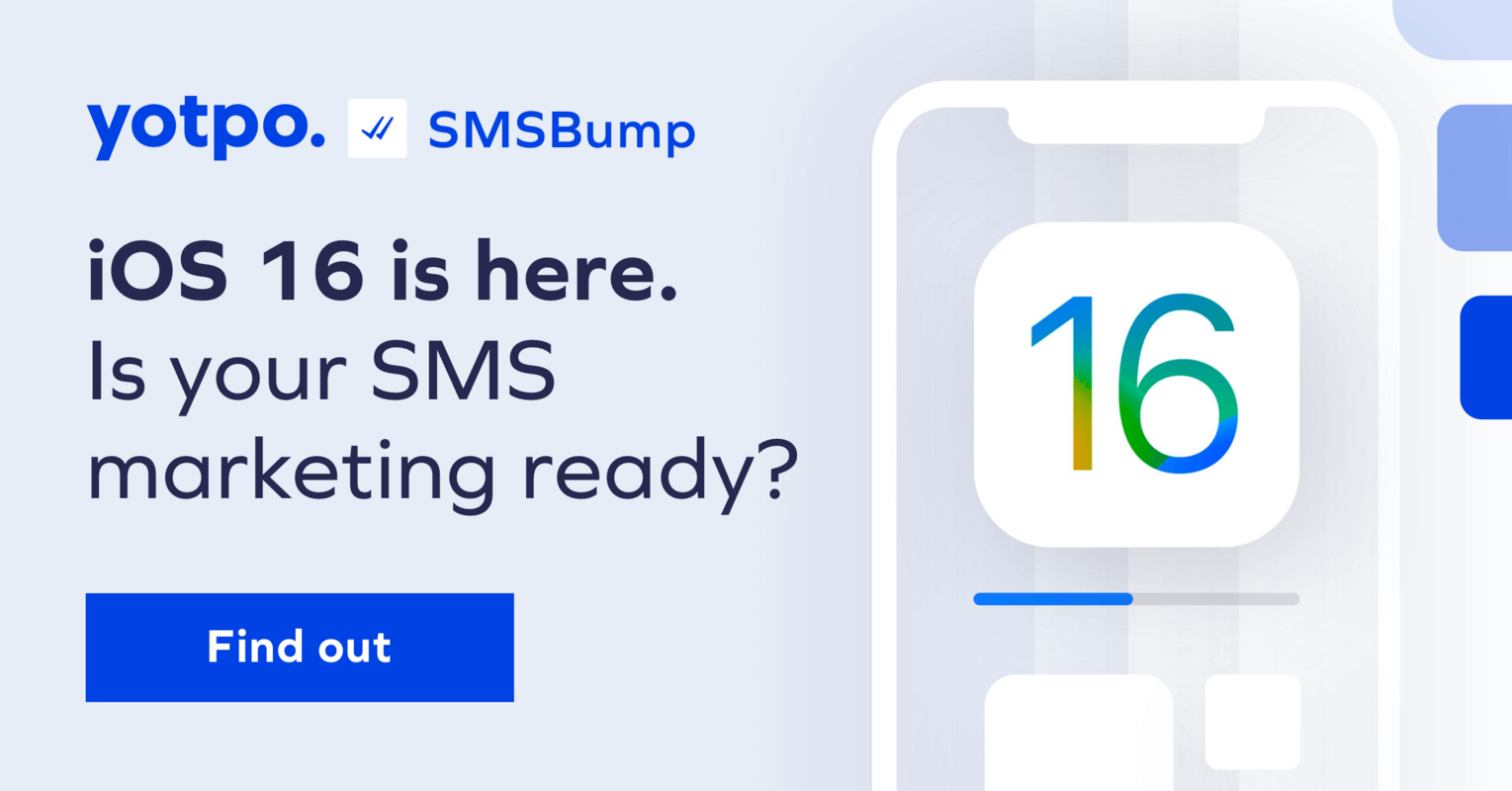 Privacy Reigns in iOS 16, but SMS Marketing Still Pays Off