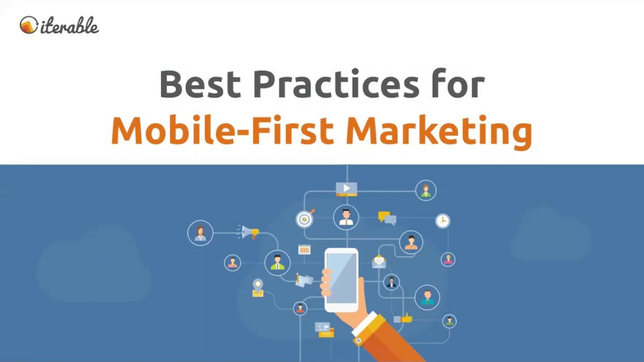 Webinar: Best Practices for Mobile-First Marketing