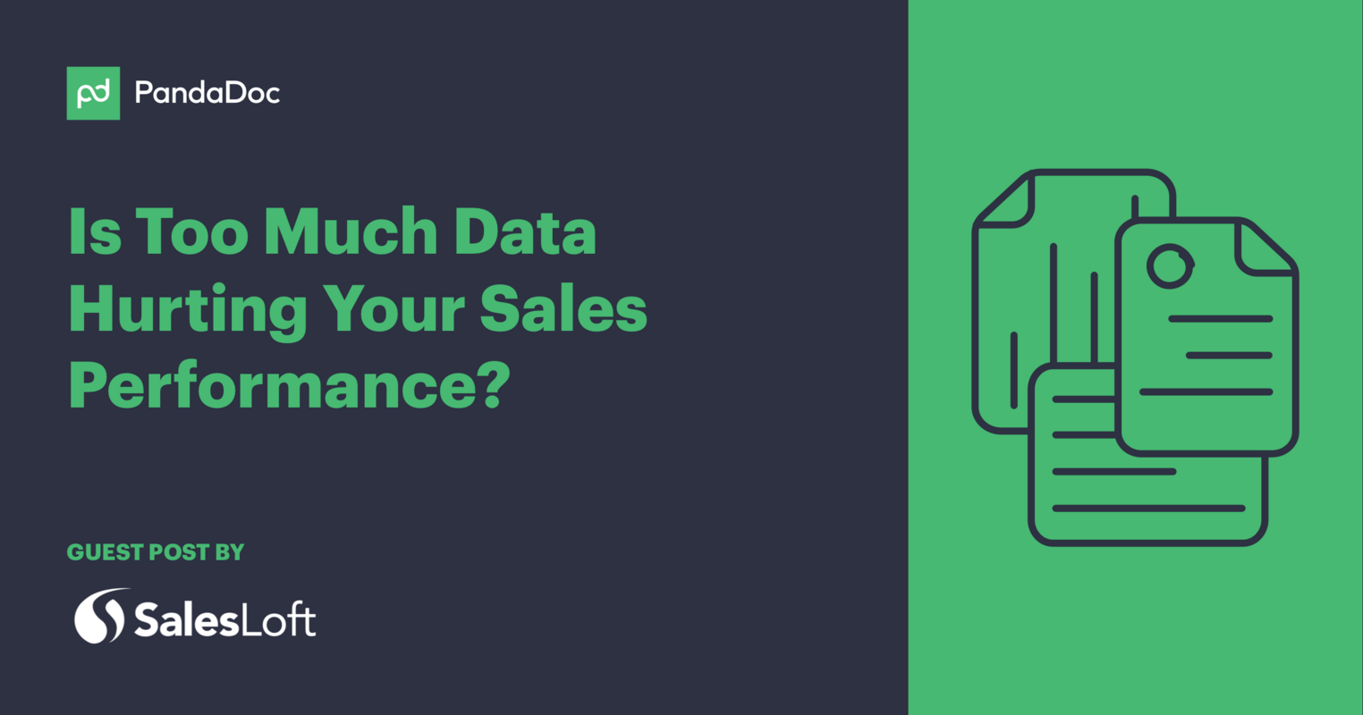Data-Driven Sales: Is Too Much Data Hurting Your Sales Performance?