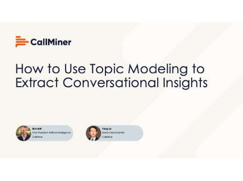 How to Use Topic Modeling to Extract Conversational Insights