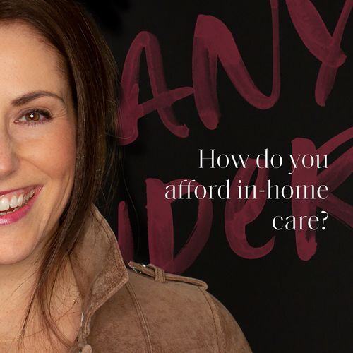 Q&A: How do you afford in-home care?