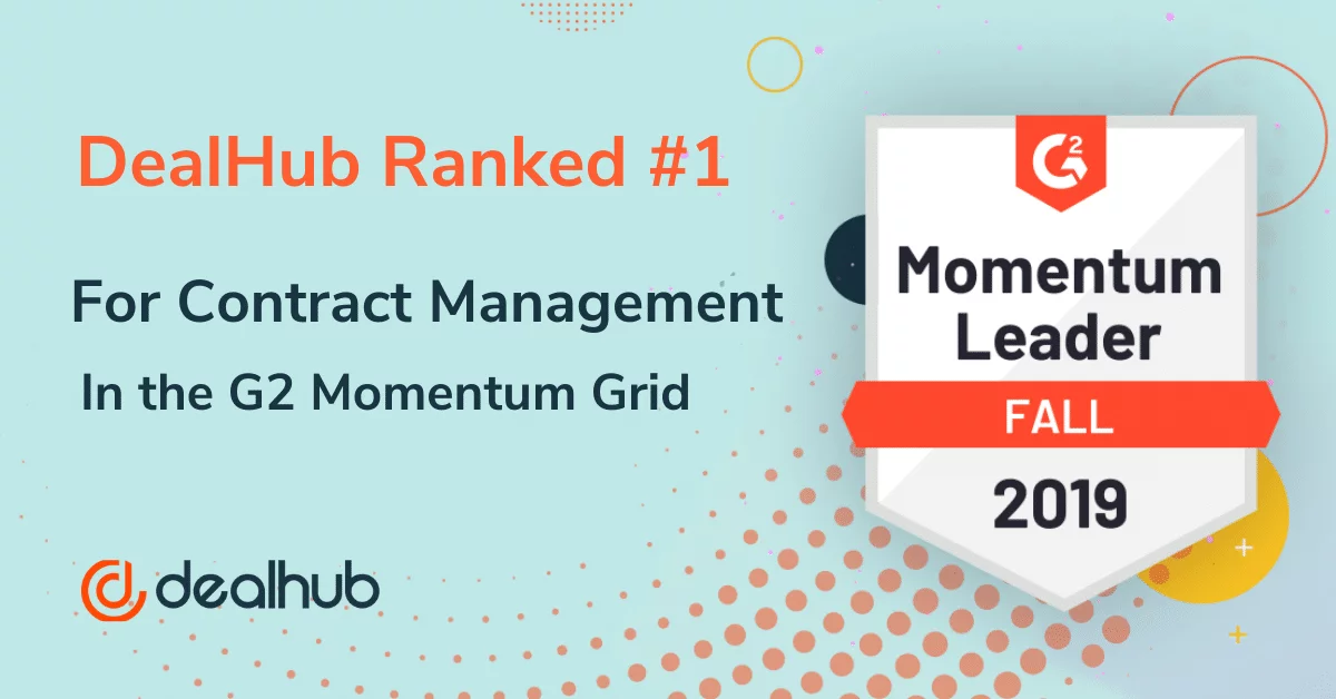 DealHub.io Ranks #1 in Fall 2019 G2 Momentum Grid® for Contract Management