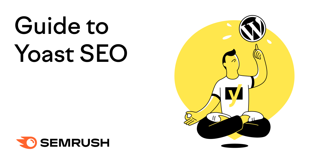An SEO Guide to Yoast for WordPress