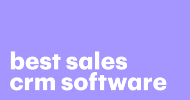 The Best Sales CRM Software for 2023