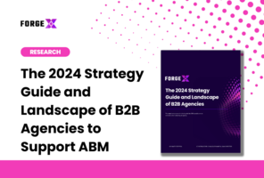 The 2024 ABM Strategy Guide