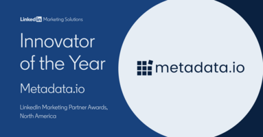 metadata.io Awarded "Innovator of the Year" at LinkedIn Marketing Partner Awards