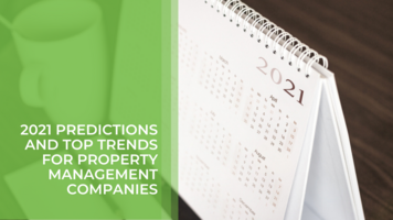 2021 Predictions and Top Trends for Property Management Companies