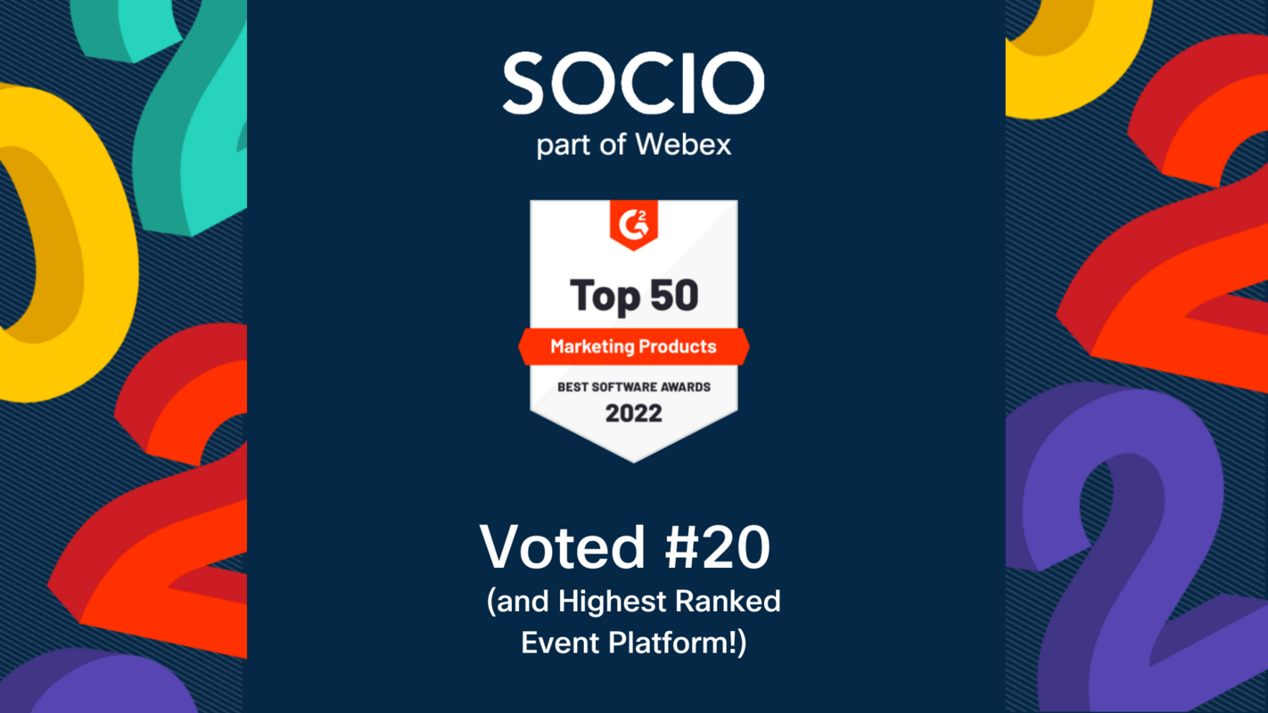 Socio (now Webex Events) earns spot on G2's 2022 Best Marketing Software List