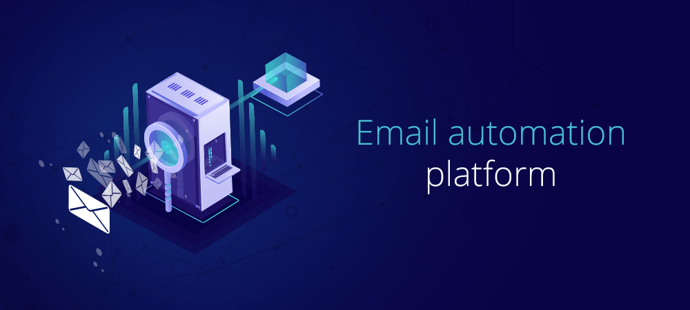 Email Automation Platform Strategies You Need to Adopt