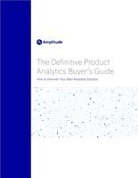 The Definitive Product Analytics Buyer Guide