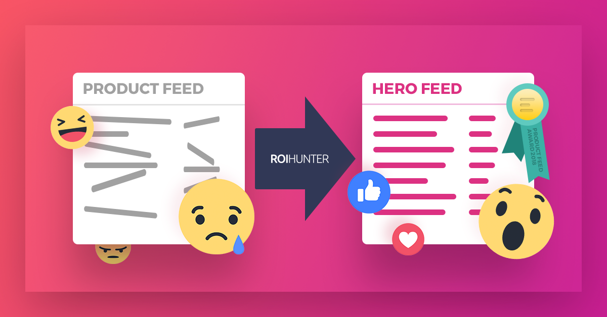 Turn your product feed into a Hero Feed!