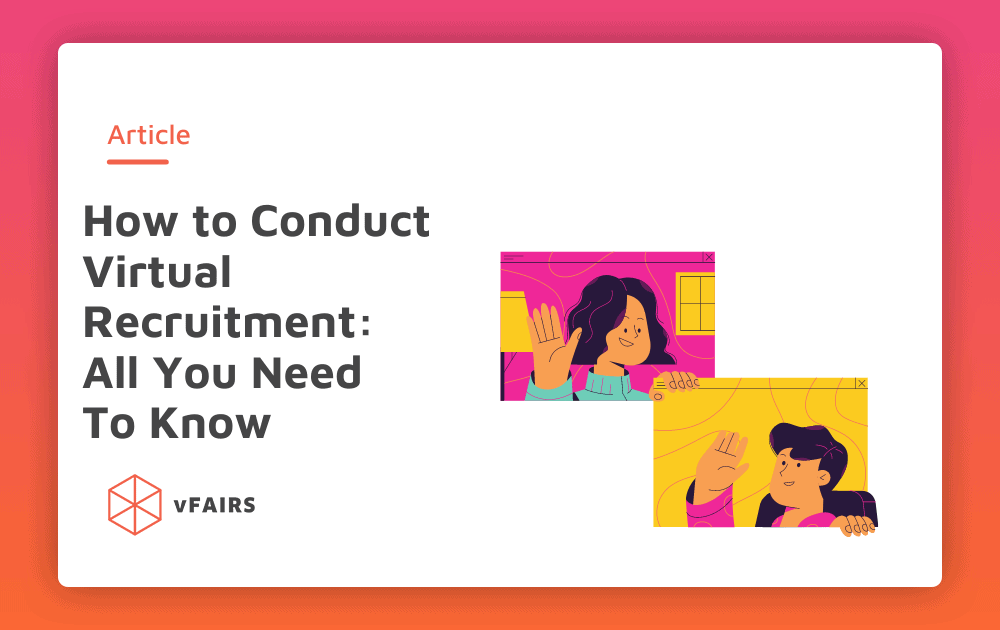 How to Conduct Virtual Recruitment: All You Need to Know