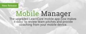 LearnCore Launches Mobile Manager to Aid Sales Managers