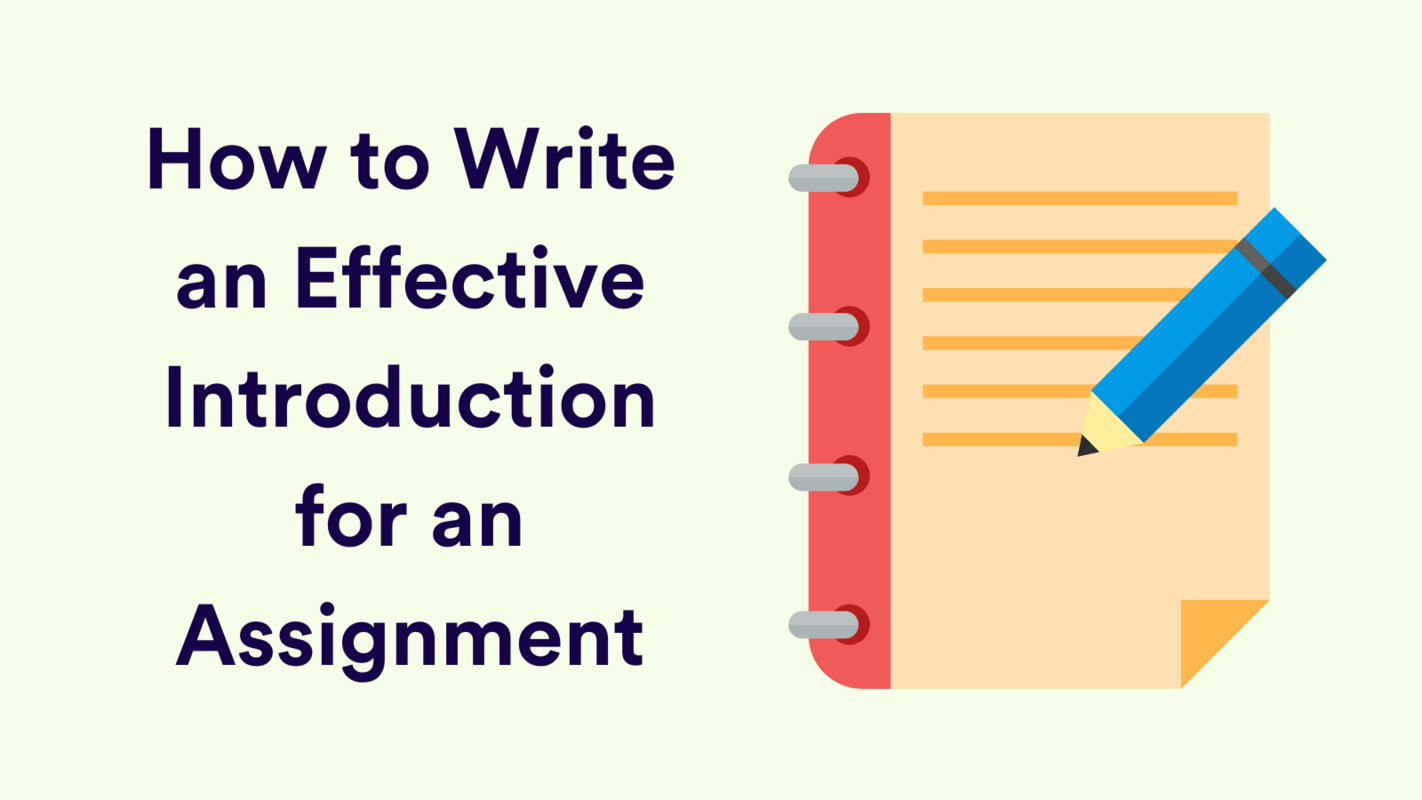 How to Write a Great Introduction for an Assignment