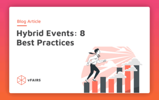 Hybrid Events: 8 Best Practices
