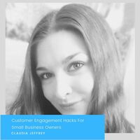 Customer Engagement Hacks For Small Business Owners