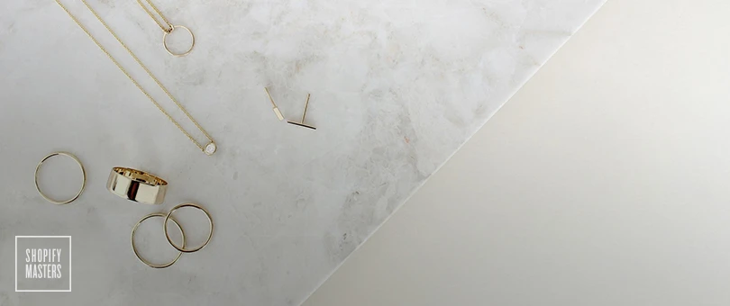 Why the Founder of Vrai & Oro Says the Key to More Sales Is Fewer Products