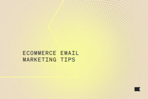 28 ecommerce email marketing tips from the experts