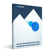 How to Send High-Volume Email: SendGrid's Smart Scaling Guide | SendGrid