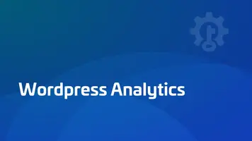 WordPress Analytics Solutions for Your WordPress Site