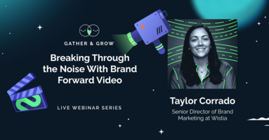 Breaking Through the Noise With Brand Forward Video