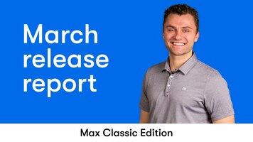 Keap Max Classic Release Report - March 2022