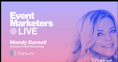 Events Marketers Live, with Mandy Darnell