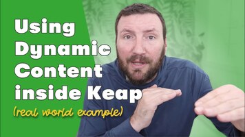 Real World Dynamic Content Example [inside Keap]