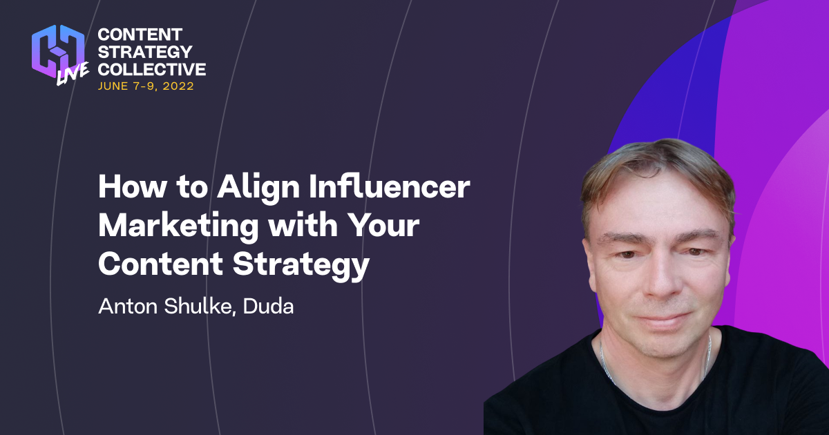 Fireside Chat with Anton Shulke: How to Align Influencer Marketing with Your Content Strategy