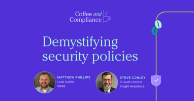 Coffee & Compliance: Demystifying security policies