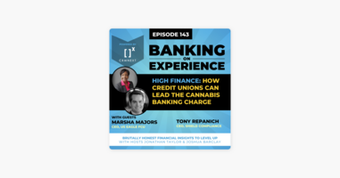 High Finance: How Credit Unions Can Lead the Cannabis Banking Charge