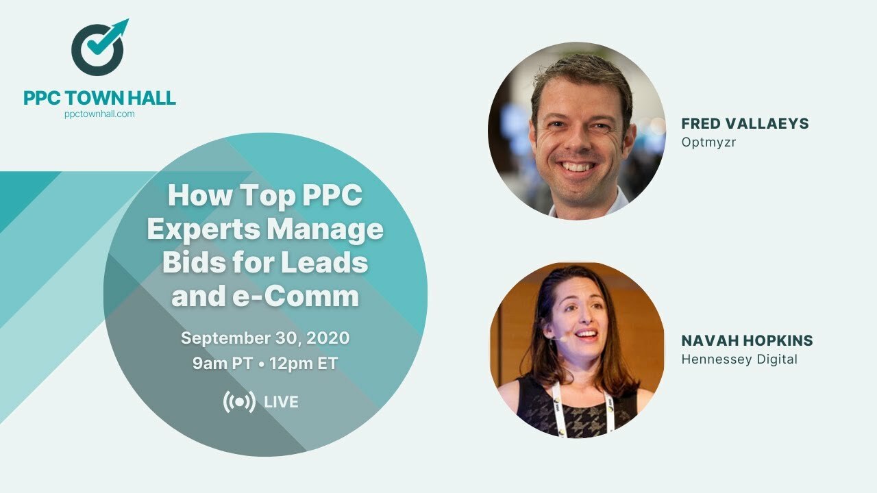 How Top PPC Experts Manage Bids for Lead Gen - PPC Town Hall 23