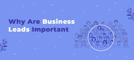 What is a Business Lead? All You Need to Know