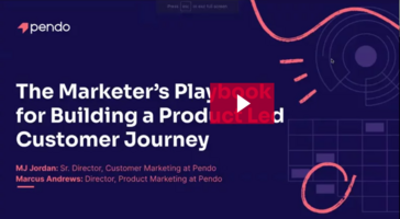 The marketer's playbook for building a product-led customer journey