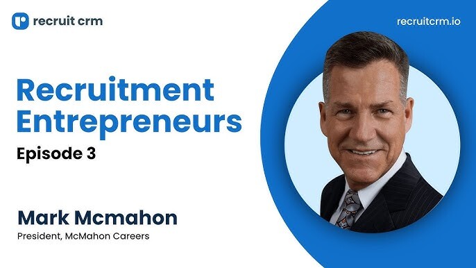 Recruitment Entrepreneurs- Episode 03- Ft Mark McMahon