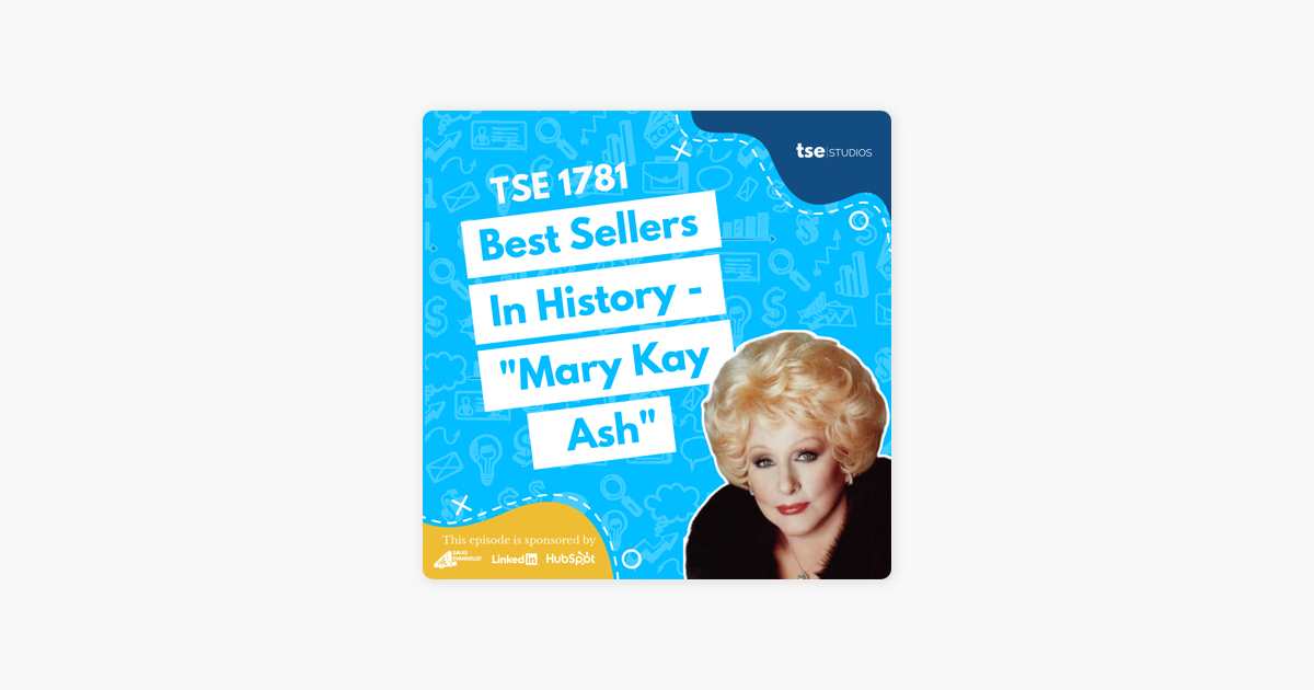 Donald Kelly | Best Sellers In History - "Mary Kay Ash"