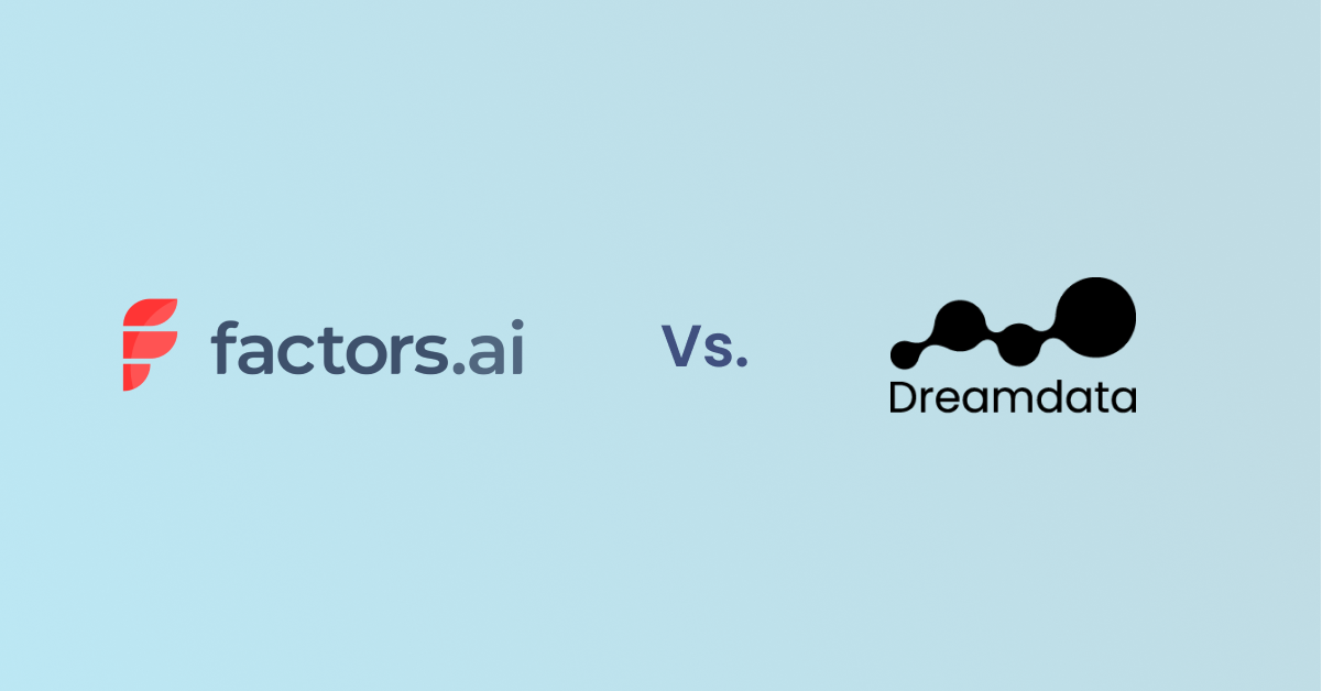 Factors vs. Dreamdata: Pricing, Features & Reviews