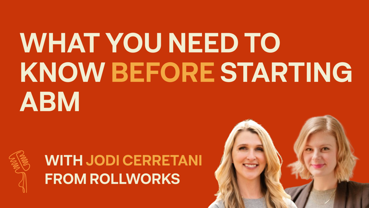 Demand Gen Chat: What You Need to Know Before Starting ABM