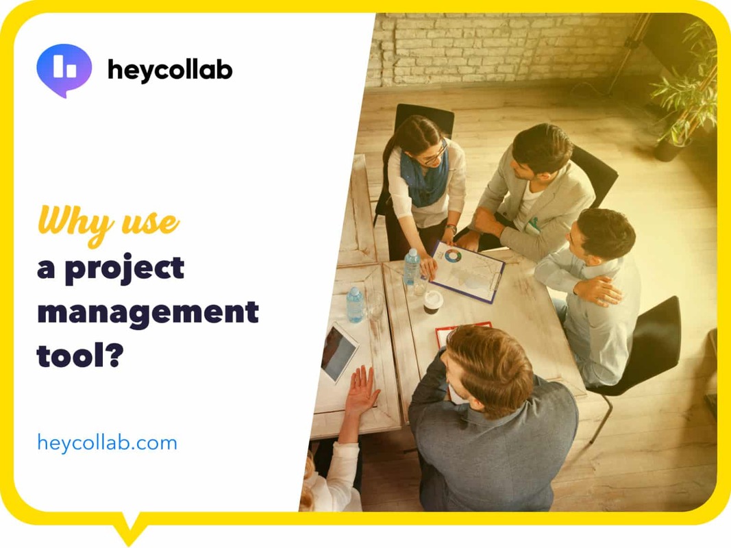 Why use a project management tool? › Heycollab