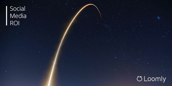 Social Media ROI: 7 Tips To Maximize The Impact Of Your Strategy | Loomly Blog