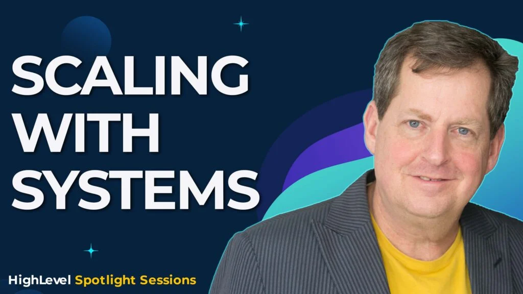 Scaling With Systems With John Jantsch