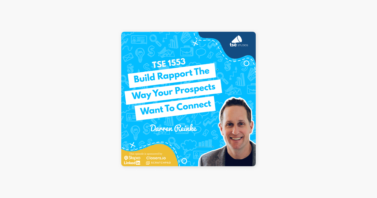 ‎The Sales Evangelist: Darren Reinke | Build Rapport The Way Your Prospects Want To Connect on Apple Podcasts