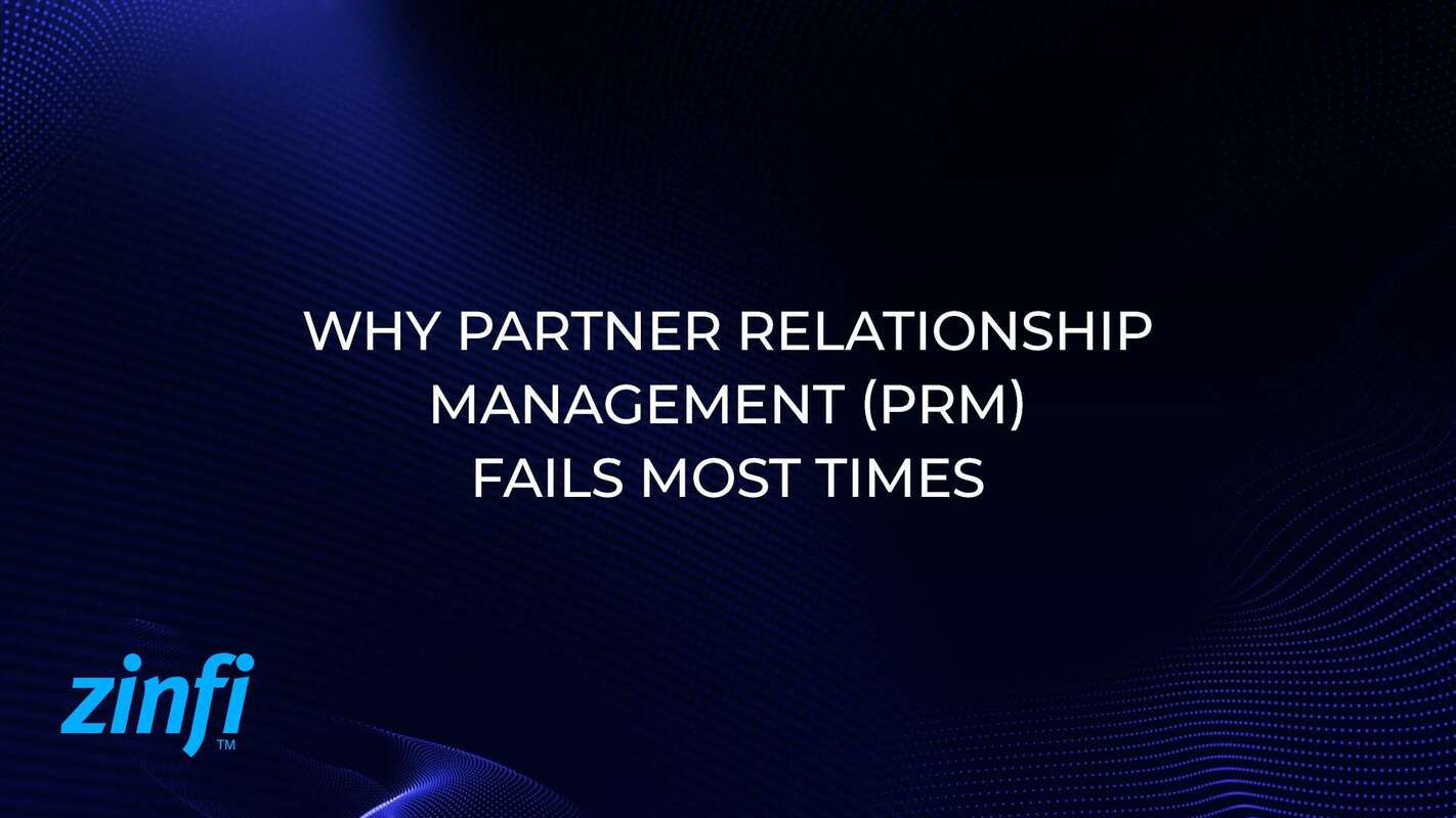 Why Partner Relationship Management (PRM) Fails Most Times